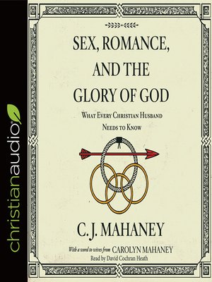 cover image of Sex, Romance, and the Glory of God
